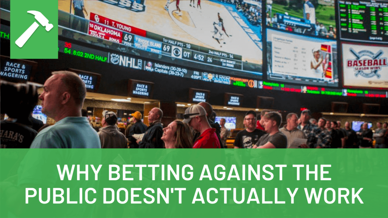 Why Betting Against the Public Doesn't Actually Work The Hammer