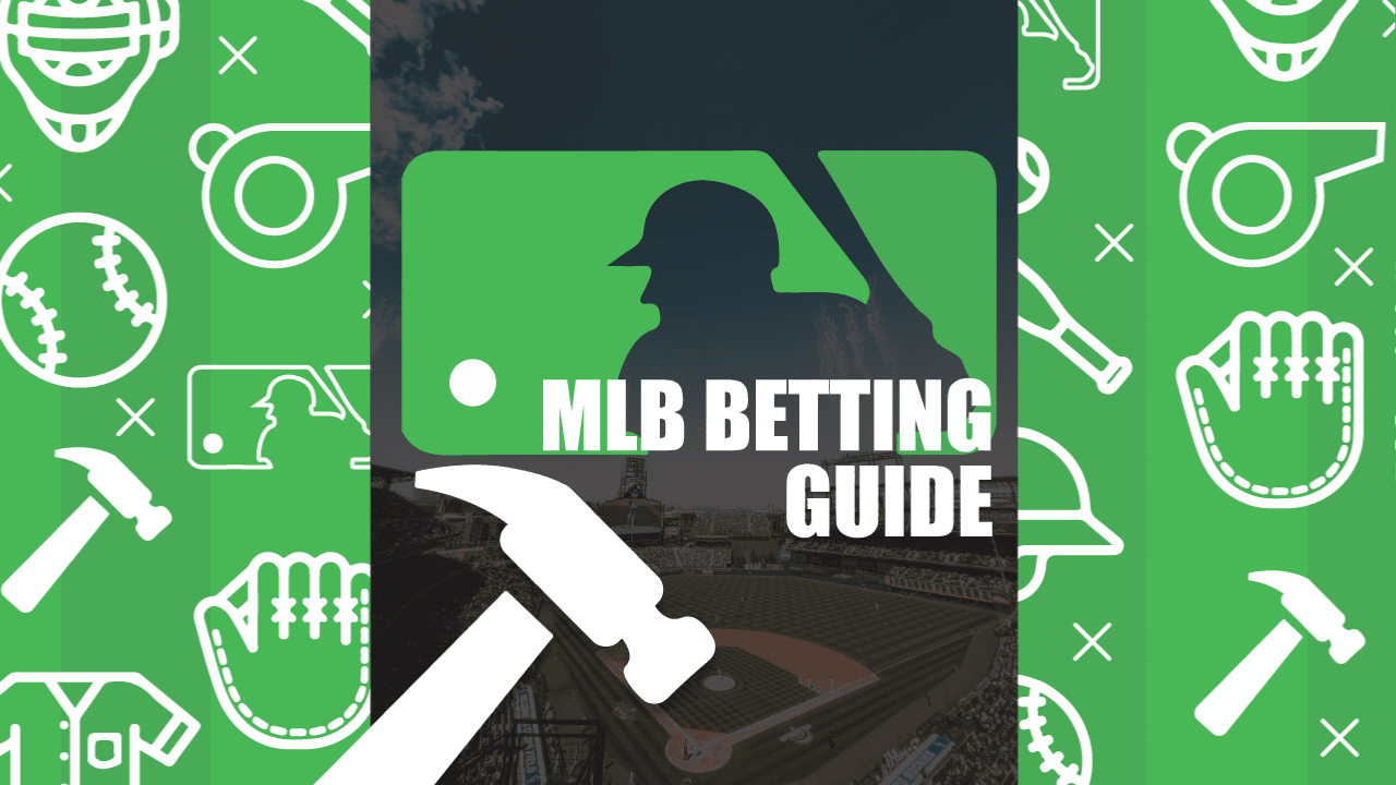 MLB Betting Guide The Hammer